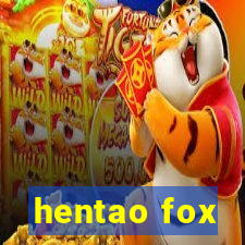 hentao fox